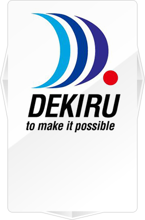 DEKIRU to make it possible